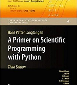 A Primer on Scientific Programming with Python