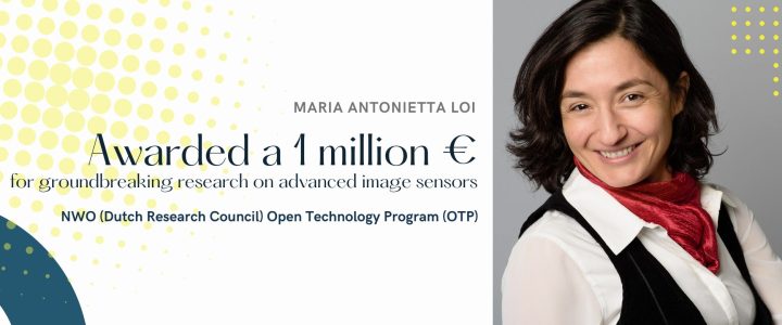 Maria Antonietta Loi secures a EUR 1 million grant for pioneering research on advanced image sensors