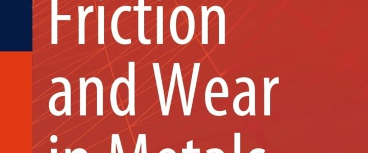 Friction and Wear in Metals