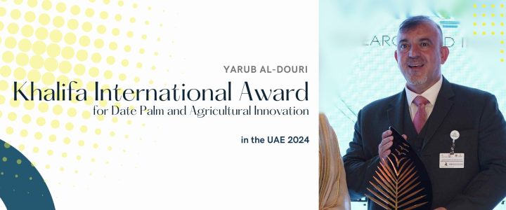 Yarub Al-Douri receives the prestigious Khalifa International Award for Date Palm and Agricultural Innovation in the UAE 2024