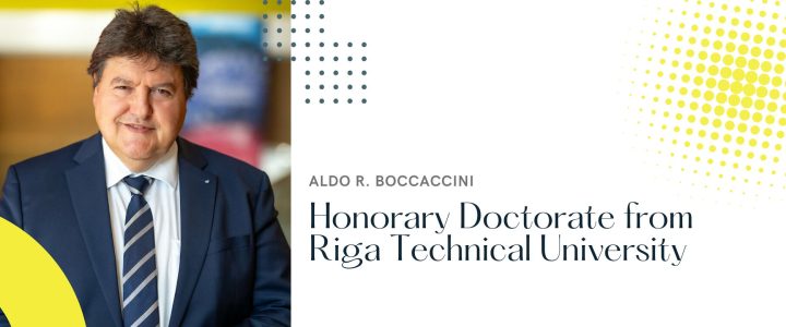 Aldo R. Boccaccini Receives Honorary Doctorate from Riga Technical University