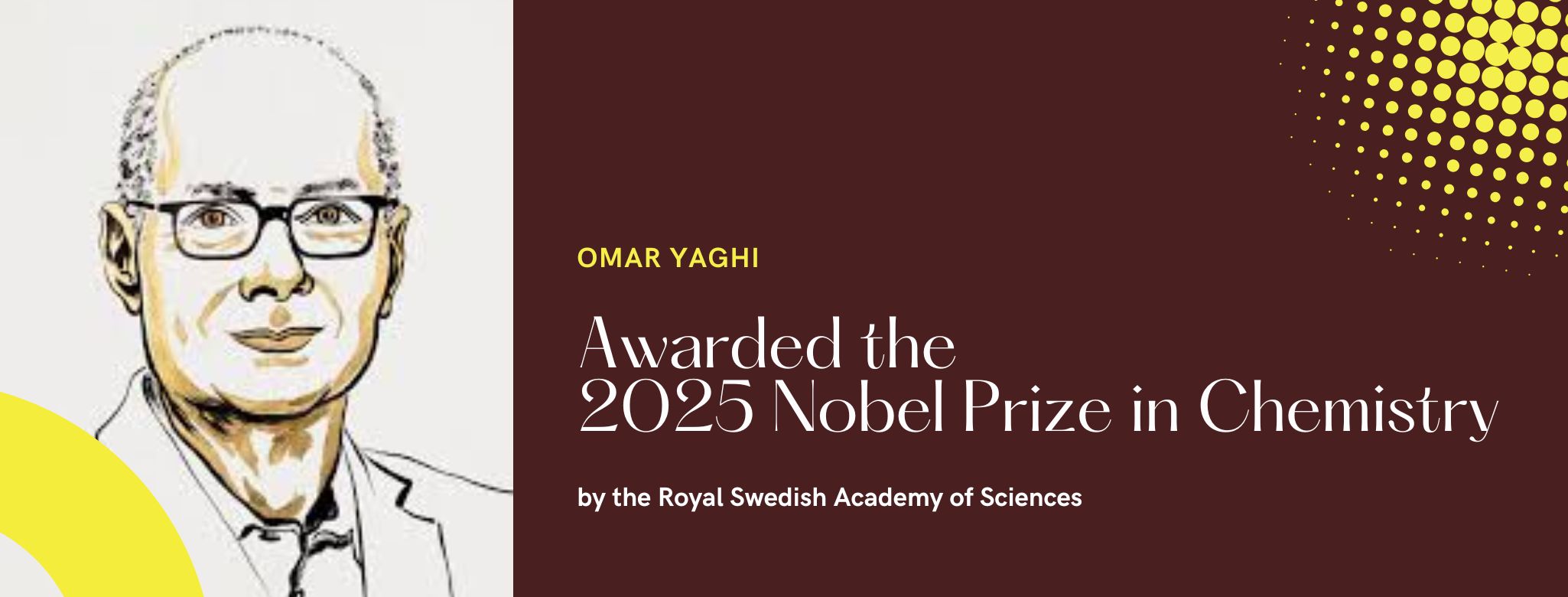 Breaking News: Omar Yaghi Wins 2025 Nobel Prize in Chemistry for Groundbreaking Work on Metal-Organic Frameworks